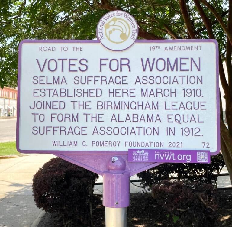National Votes for Women Trail marker for the Selma Suffrage Association, Selma, Alabama. Marker funded by the William G. Pomeroy Foundation.