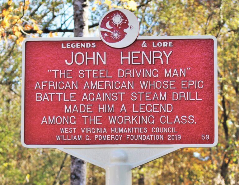Legends & Lore marker for the Legend of John Henry, Talcott, West Virginia. Marker funded by the William G. Pomeroy Foundation.