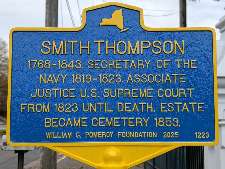 Pomeroy Foundation NYS historical marker for Smith Thompson, Poughkeepsie, NY.